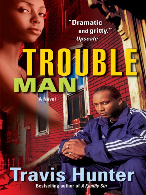 Title details for Trouble Man by Travis Hunter - Wait list